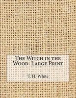 The Witch in the Wood