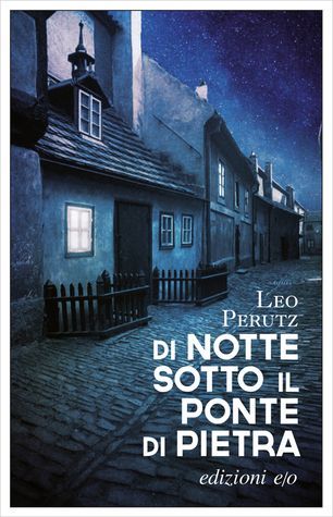 Di notte sotto il ponte di pietra