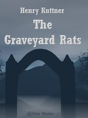 The Graveyard Rats