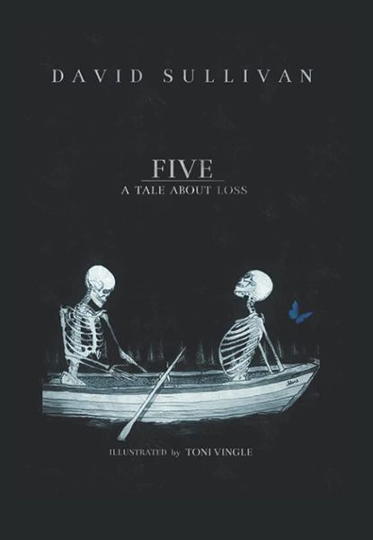 Five: a Tale about Loss