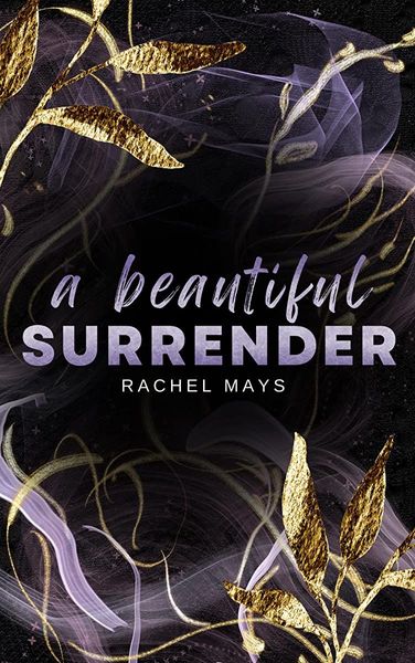 A Beautiful Surrender