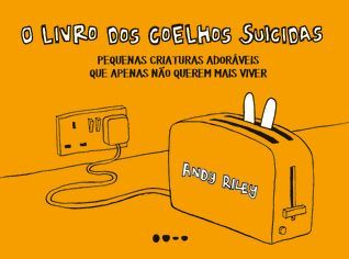 O livro dos coelhos suicidas