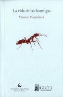 La vida de las hormigas