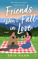 Friends Don't Fall in Love