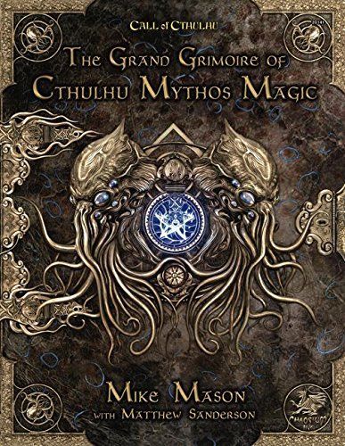 The Grand Grimoire of Cthulhu Mythos Magic