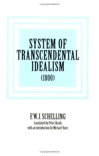 System of Transcendental Idealism (1800)