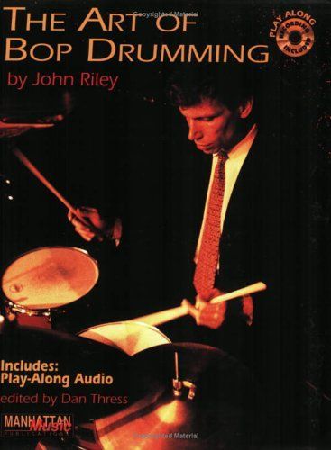 The Art of Bop Drumming