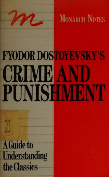 Fyodor Dostoyevsky's Crime and Punishment