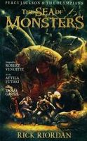 The Sea of Monsters: The Graphic Novel (Percy Jackson and the Olympians, Book 2)