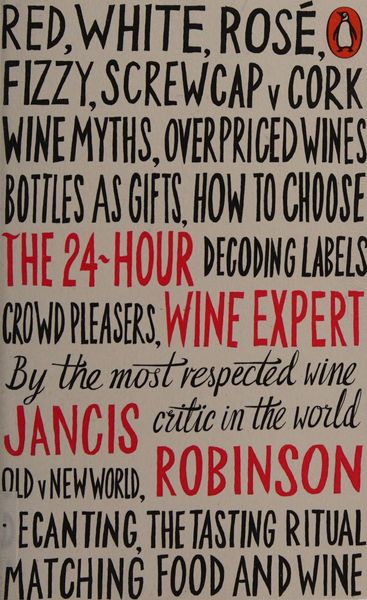 The 24-Hour Wine Expert