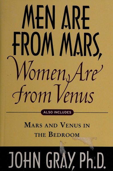 Men are from Mars, Women are from Venus and Mars and Venus in the Bedroom