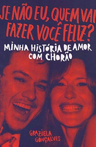 Se Não Eu, Quem Vai Fazer Você Feliz?