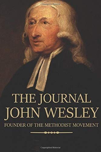 The Journal of John Wesley