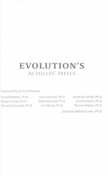 Evolution's Achilles' Heels