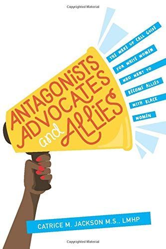 Antagonists, Advocates and Allies