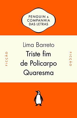 Triste Fim De Policarpo Quaresma