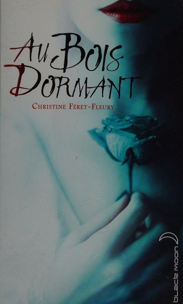 Au bois dormant