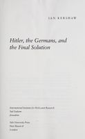 Hitler, the Germans, and the Final Solution