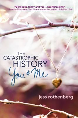 The Catastrophic History of You & Me