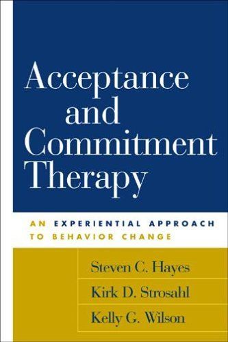 Acceptance and Commitment Therapy