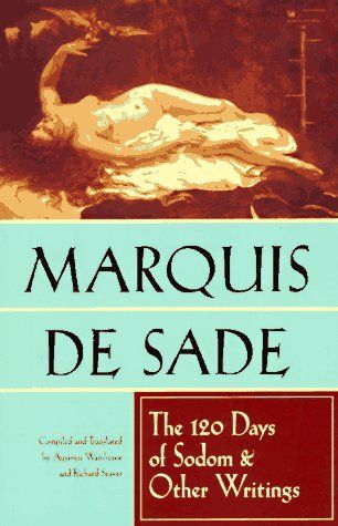 The 120 Days of Sodom and Other Writings