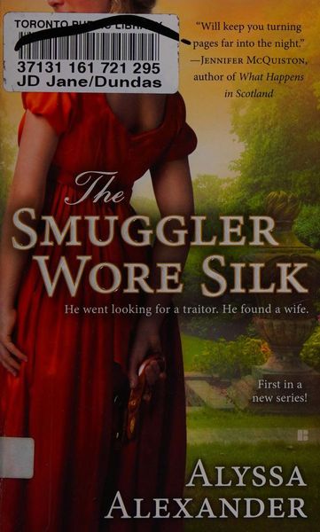 The Smuggler Wore Silk