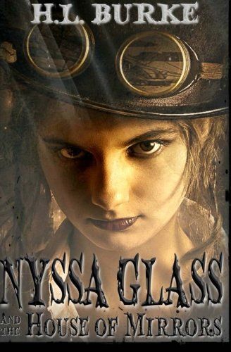 Nyssa Glass and the House of Mirrors