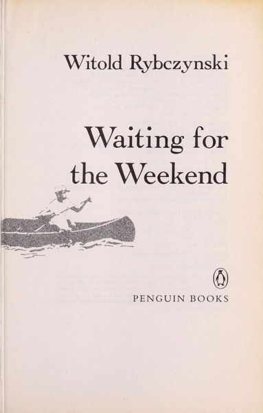 Waiting for the Weekend