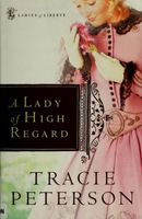 A Lady of High Regard