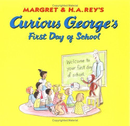 Curious George's First Day of School