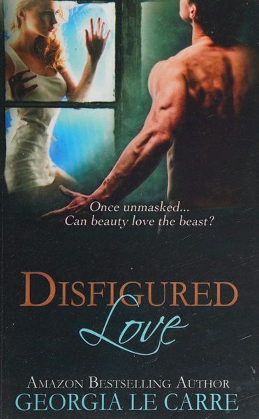 Disfigured Love