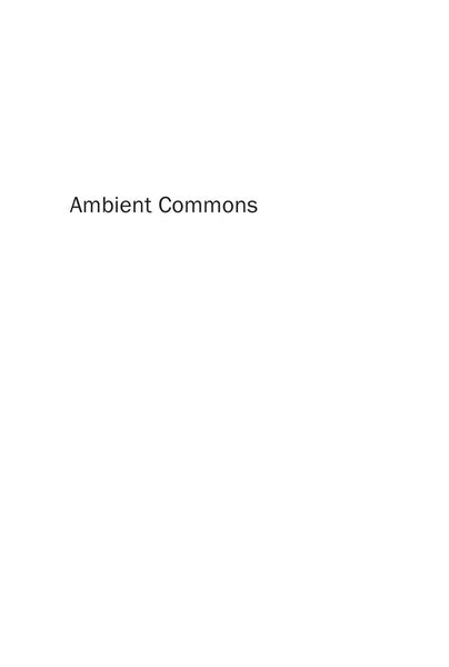 Ambient Commons