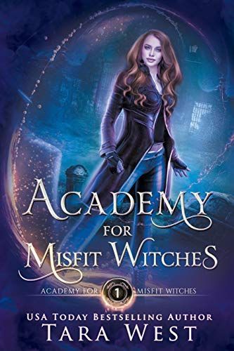 Academy for Misfit Witches