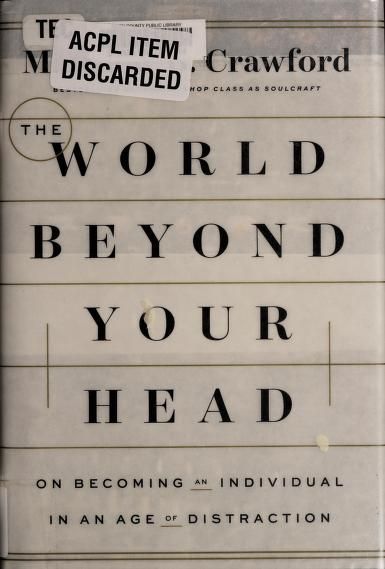 The World Beyond Your Head