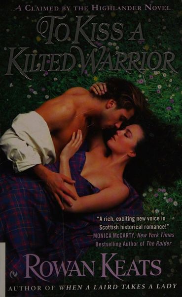 To Kiss a Kilted Warrior