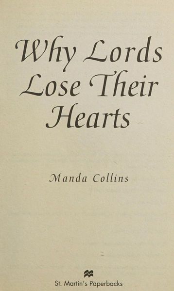 Why Lords Lose Their Hearts