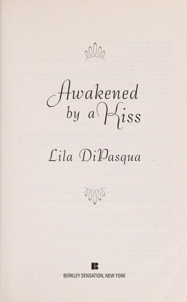 Awakened by a Kiss
