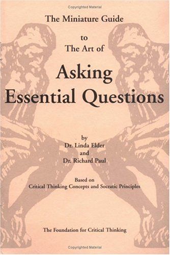 The Miniature Guide to the Art of Asking Essential Questions