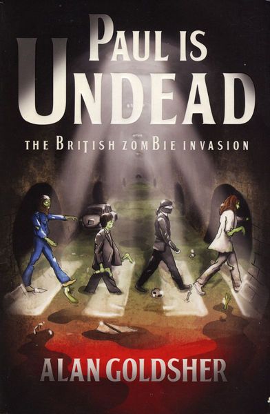 Paul Is Undead