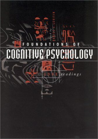 Foundations of Cognitive Psychology