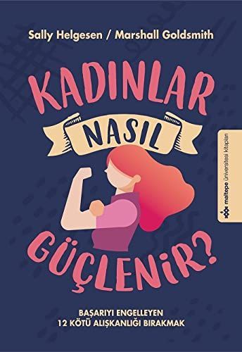 Kadınlar nasıl güçlenir?