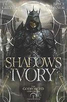 Shadows of Ivory