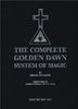The Complete Golden Dawn System of Magic