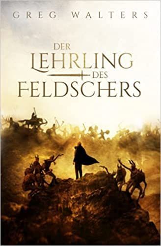 Der Lehrling des Feldschers