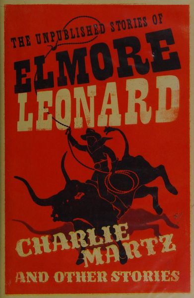 Charlie Martz and Other Stories