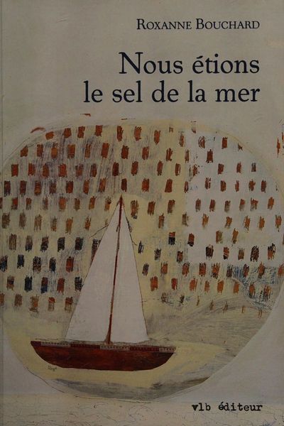 Nous étions le Sel de la Mer