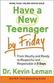 Have a New Teenager by Friday