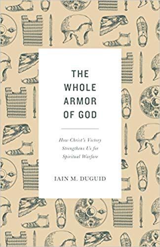 The Whole Armor of God