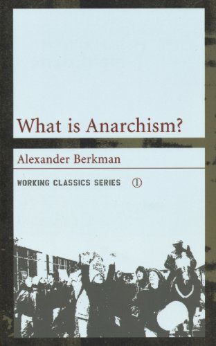 What is Anarchism?