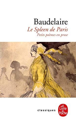 Baudelaire Le Spleen de Paris